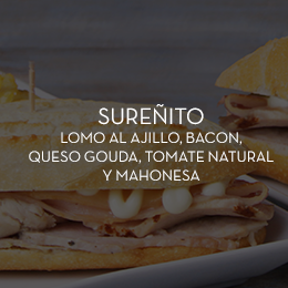 SUREÑITO: Lomo al ajillo, bacon, queso gouda, tomate y mahonesa 